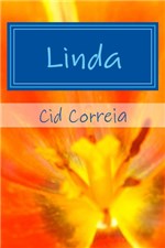 Ficha técnica e caractérísticas do produto Linda (Cartas da Alma Livro 2)