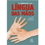 Ficha técnica e caractérísticas do produto Língua das Mãos