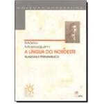 Ficha técnica e caractérísticas do produto Língua do Nordeste - Alagoas e Pernambuco