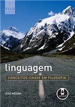 Ficha técnica e caractérísticas do produto Linguagem (Conceitos-Chave em Filosofia)