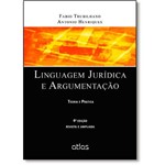 Ficha técnica e caractérísticas do produto Linguagem Juridica e Argumentacao: Teoria e Prat01