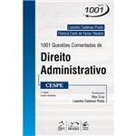 Livreo - 1001 Questões Comentadas de Direito Administrativo-Cespe (Série 1001)