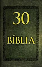 Ficha técnica e caractérísticas do produto Livro - 30 Dias para Entender a Bíblia