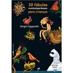 Ficha técnica e caractérísticas do produto Livro - 30 Fábulas Contemporâneas para Crianças