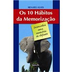 Ficha técnica e caractérísticas do produto Livro - 10 Hábitos da Memorização, os