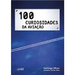 Ficha técnica e caractérísticas do produto Livro - 100 Curiosidades da Aviação