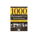 Ficha técnica e caractérísticas do produto Livro - 1000 Pensamentos de Personalidade que Influenciara