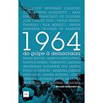 Livro - 1964: do Golpe à Democracia