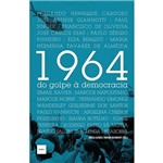 Ficha técnica e caractérísticas do produto Livro - 1964: do Golpe à Democracia