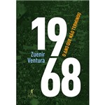 Ficha técnica e caractérísticas do produto Livro - 1968: o Ano que não Terminou