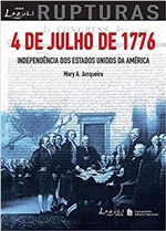 Ficha técnica e caractérísticas do produto Livro - 4 de Julho de 1776