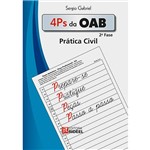 Ficha técnica e caractérísticas do produto Livro - 4 Ps da OAB: Prática Civil - 2ª Fase