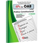Ficha técnica e caractérísticas do produto Livro - 4Ps da OAB 2ª Fase: Prática Constitucional