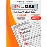Ficha técnica e caractérísticas do produto Livro - 4Ps da OAB 2ª Fase: Prática Trabalhista