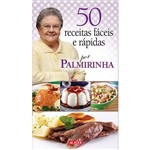 Livro - 50 Receitas Fáceis e Rápidas por Palmirinha