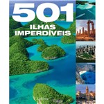 Ficha técnica e caractérísticas do produto Livro - 501 Ilhas Imperdíveis