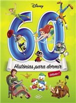 Ficha técnica e caractérísticas do produto Livro 60 Histórias para Dormir Volume Disney 1 DCL - Editora Dcl
