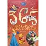 Ficha técnica e caractérísticas do produto Livro 365 Histórias Para Dormir - Volume 2 autor Disney