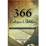Ficha técnica e caractérísticas do produto Livro 366 Esboços Bíblicos Pastor Erivaldo de Jesus