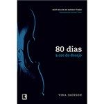 Ficha técnica e caractérísticas do produto Livro - 80 Dias: a Cor do Desejo