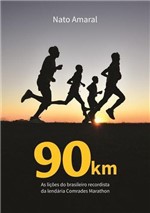 Ficha técnica e caractérísticas do produto Livro - 90 Km