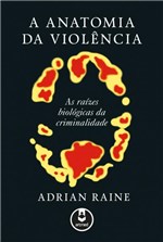Ficha técnica e caractérísticas do produto A Anatomia da Violencia - Artmed -