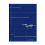 Ficha técnica e caractérísticas do produto Livro a Arte Brasileira em 25 Quadros