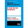 Ficha técnica e caractérísticas do produto Livro - A arte de dar feedback