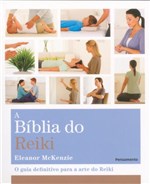 Ficha técnica e caractérísticas do produto Livro - a BÍblia do Reiki
