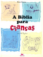 Ficha técnica e caractérísticas do produto Livro - a Bíblia para Crianças