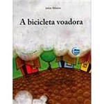 Ficha técnica e caractérísticas do produto Livro - a Bicicleta Voadora