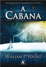 Ficha técnica e caractérísticas do produto Livro - a Cabana William P. Young BLI-0095 - Sextante