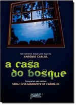 Ficha técnica e caractérísticas do produto Livro - a Casa do Bosque