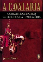 Ficha técnica e caractérísticas do produto Livro - a Cavalaria