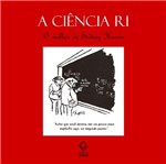 Ficha técnica e caractérísticas do produto Livro - a Ciência Ri