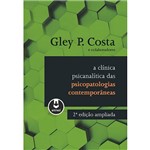 Ficha técnica e caractérísticas do produto Livro - a Clínica Psicanalítica das Psicopatologias Contemporâneas