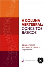 Ficha técnica e caractérísticas do produto Livro - a Coluna Vertebral - Conceitos Básicos