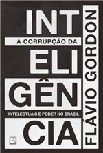 Ficha técnica e caractérísticas do produto Corrupção da Inteligência, a - Record