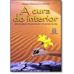 Ficha técnica e caractérísticas do produto Livro - a Cura do Interior