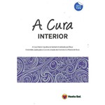 Ficha técnica e caractérísticas do produto Livro a Cura Interior