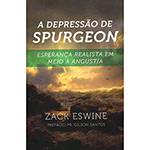 Ficha técnica e caractérísticas do produto Livro - a Depressão de Spurgeon