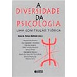 Ficha técnica e caractérísticas do produto Livro - a Diversidade da Psicologia