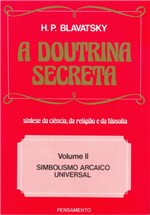 Ficha técnica e caractérísticas do produto Livro - a Doutrina Secreta - (Vol. II)