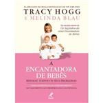 Ficha técnica e caractérísticas do produto Livro - a Encantadora de Bebês Resolve Todos os Seus Problemas