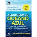 Ficha técnica e caractérísticas do produto Livro a Estratégia do Oceano Azul