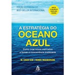Ficha técnica e caractérísticas do produto Livro - a Estratégia do Oceano Azul