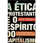 Ficha técnica e caractérísticas do produto Livro - a Ética Protestante e o Espírito do Capitalismo