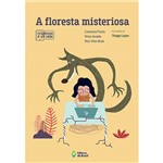 Ficha técnica e caractérísticas do produto Livro - a Floresta Misteriosa