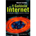 Ficha técnica e caractérísticas do produto Livro - a Galáxia da Internet