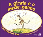 Ficha técnica e caractérísticas do produto Livro - a Girafa e o Mede-palmo